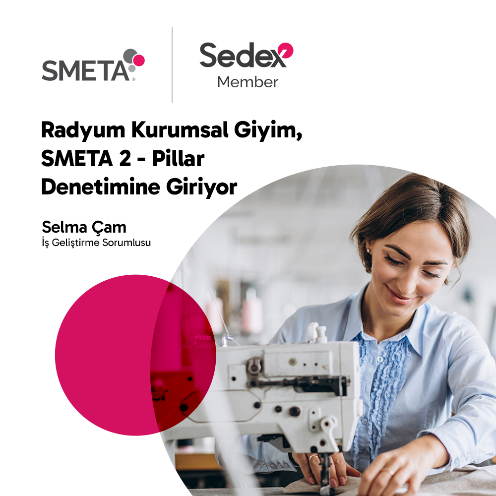 Radyum Kurumsal Giyim, SMETA 2-Pillar Denetimine Giriyor